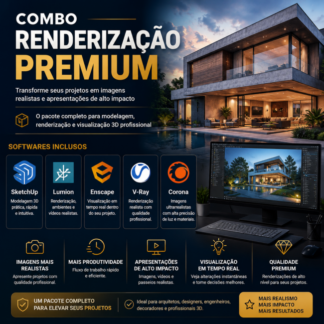 Combo Renderização Premium SketchUp + Lumion + Enscape + V-Ray + Corona